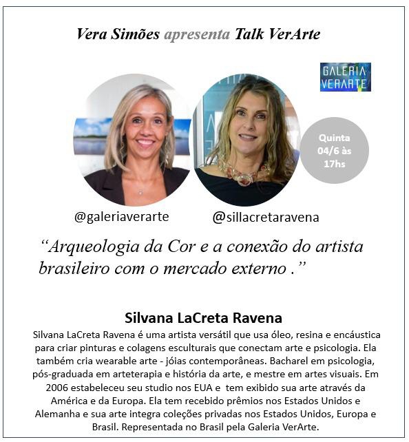 Click here to view Verarte Talks : Live June 2020 by Silvana LaCreta Ravena