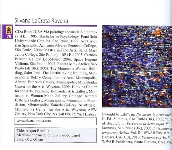 Click here to view Who is Who in Contemporary Art 2010 by Silvana LaCreta Ravena